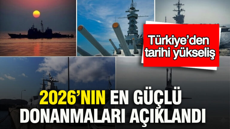 2026nin-en-guclu-donanmalari-aciklandi-turkiyeden-tarihi-yukselis-BHeXPvNz